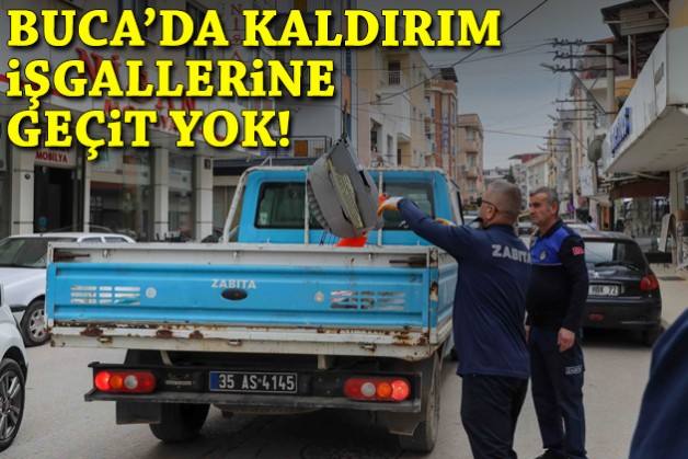 Buca’da kaldırım işgallerine geçit yok