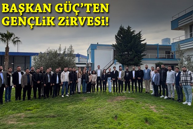Başkan Güç'ten gençlik zirvesi!