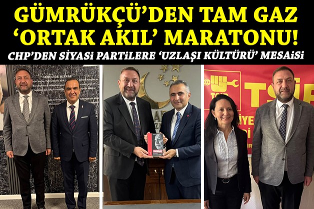 CHP'li Gümrükçü'den 'ortak akıl' maratonu, İzmir'in sorunları için 'uzlaşı kültürü' mesajları!