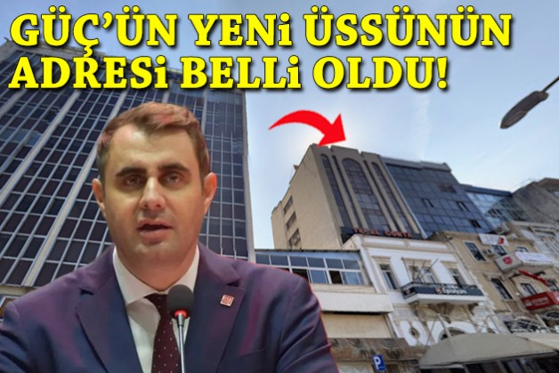 Çağatay Güç’ün İzmir’deki yeni üssünün adresi belli oldu!