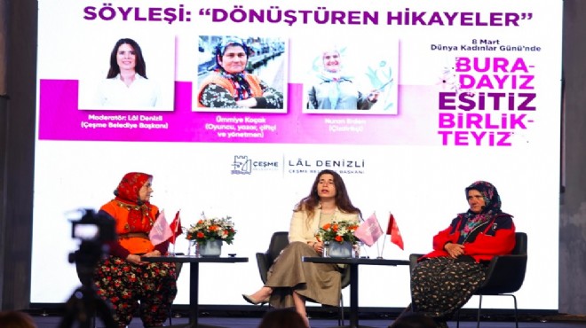 Çeşme de 8 Mart mesajı: Buradayız, eşitiz, birlikteyiz!