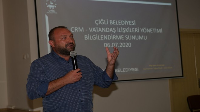 Çiğli Belediyesi'nde CRM dönemi: Başkan Gümrükçü sistemi anlattı!