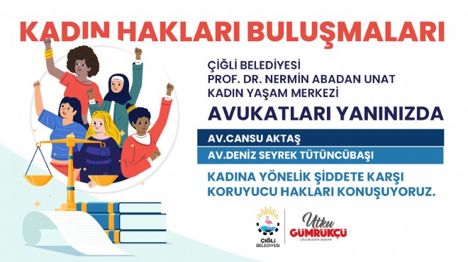 Çiğli'de kadına şiddete karşı hukuki destek