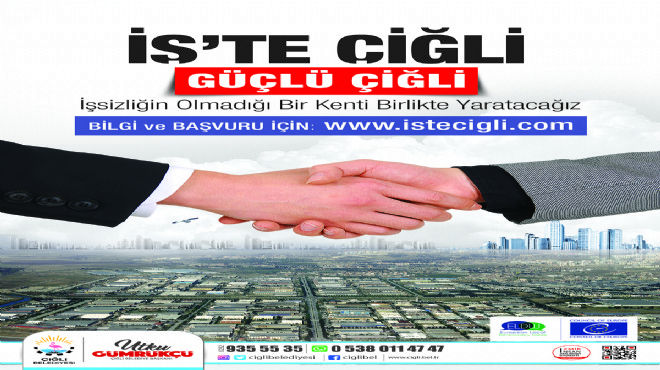 Çiğli de üniversitelilere istihdam ağı