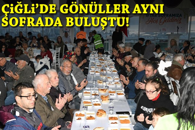 Çiğli’de gönüller aynı sofrada buluştu
