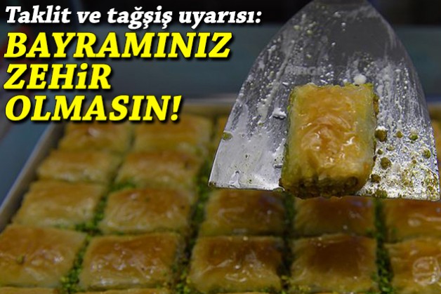 Çikolata ve tatlı uyarısı: Bayramınız zehir olmasın!