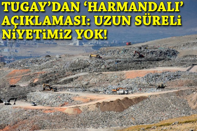 Çöp krizi sürüyor: Başkan Tugay’dan mecliste ‘Harmandalı’ açıklaması!