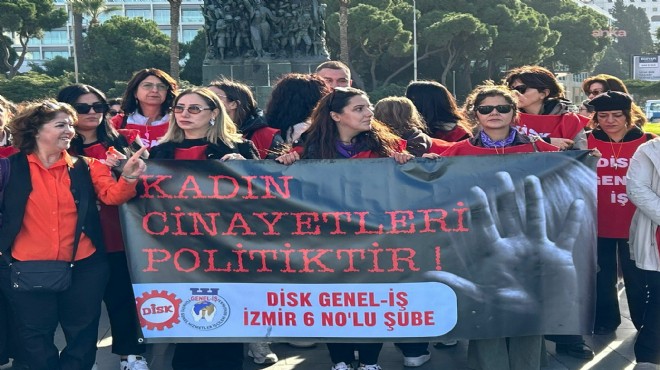 DİSK'li kadınlar şiddete karşı yürüdü