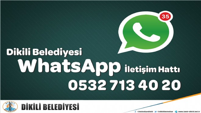 Dikili'de Whatsapp dönemi: 7/24 hizmet!