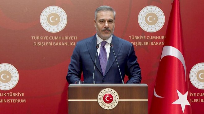 Dışişleri Bakanı Hakan Fidan dan AB mesajı