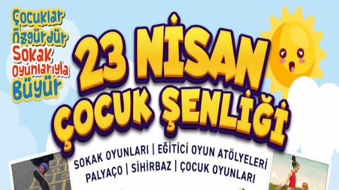 Efes Selçuk'ta çocuklar 23 Nisan'ı sokak oyunlarıyla kutlayacak