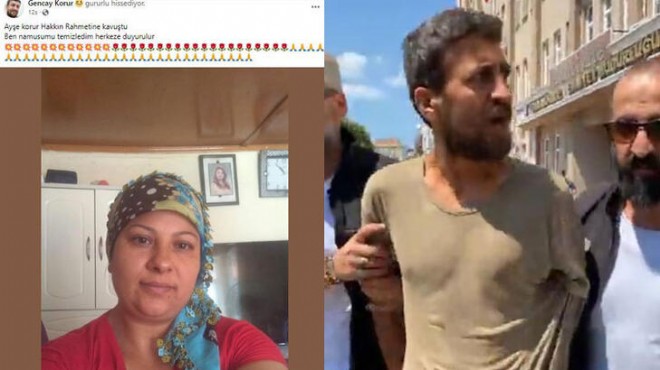 Eşini öldürüp 'gururlu hissediyor' diye paylaşmıştı: İzmir'de yakalandı!