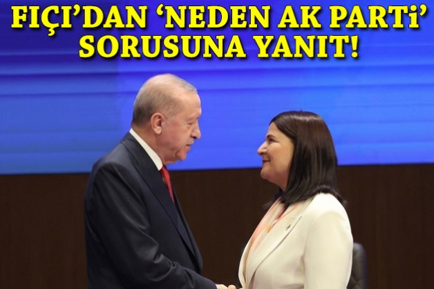 Fıçı'dan 'Neden AK Parti?' sorusuna yanıt!
