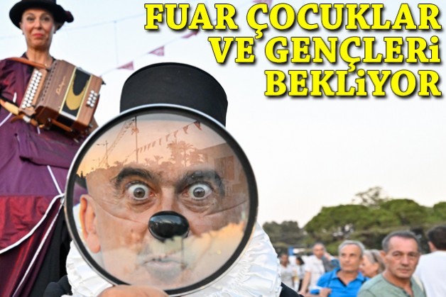 Fuar çocuklar ve gençleri bekliyor!