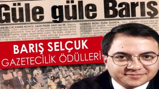 Gazeteciler 'Barış Selçuk' için yarışacak