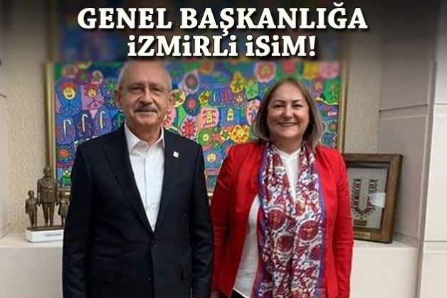 Genel Başkanlığa İzmir’den isim!