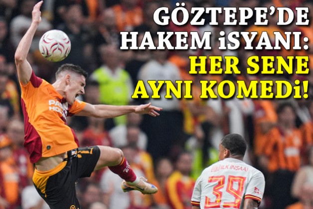 Göztepe'de hakem isyanı: Her sene aynı komedi!