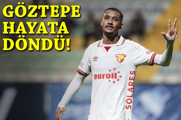 Göztepe hayata döndü!