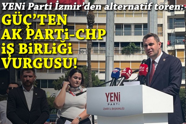 Güç'ten alternatif törende AK Parti-CHP iş birliği vurgusu!