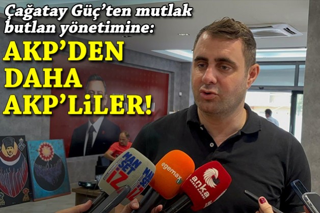Güç'ten mutlak butlan yönetimine: AKP'den daha AKP'liler!