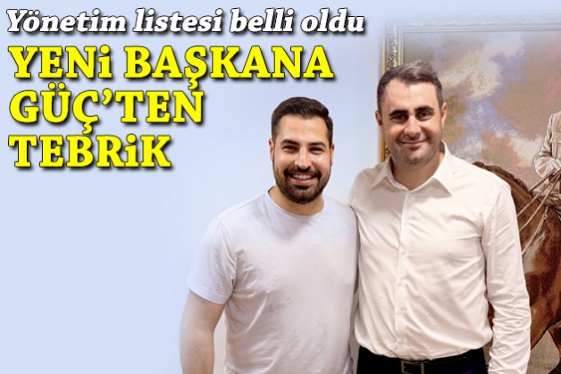 Güç’ten Gençlik Kolları İl Başkanı olarak atanan Orbay'a tebrik