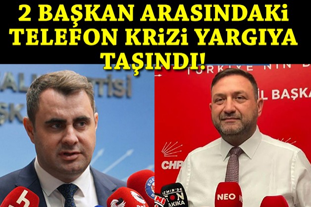 Gümrükçü ve Güç arasındaki telefon krizi mahkemelik!