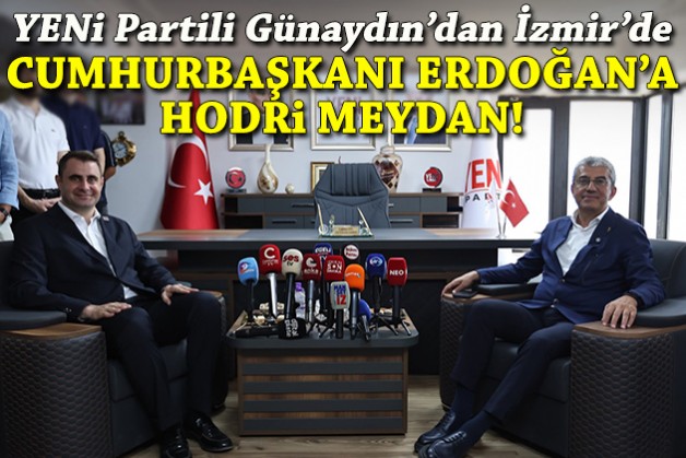 Günaydın'dan İzmir'de Cumhurbaşkanı Erdoğan'a hodri meydan!