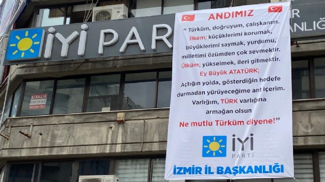 İYİ Parti İzmir'den Danıştay'ın 'Öğrenci Andı' kararına afişli tepki!