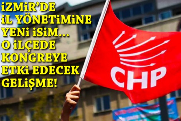İl yönetimine yeni isim… Kongreye etki edecek gelişme!