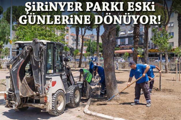 İşgaller kalktı: Şirinyer Parkı eski günlerine dönüyor