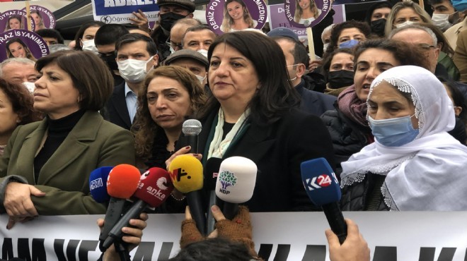 HDP'li Buldan'a İzmir'deki duruşmadan soruşturma: Dosya Ankara'ya gitti!