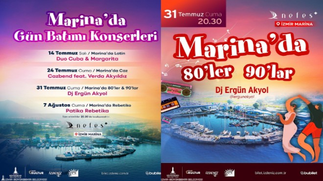 İzmir Marina da müzik dolu yaz: İşte konser takvimi!