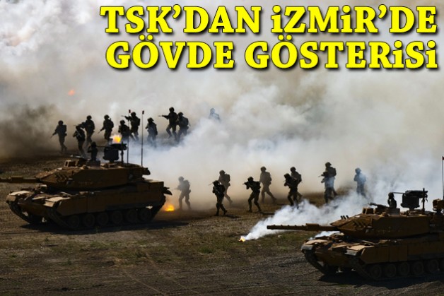 İzmir'de TSK'dan gövde gösterisi!