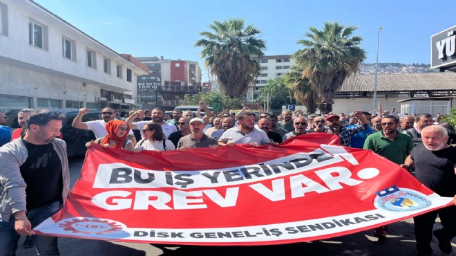 İzmir de grev günü... Sendikadan açıklama: Biz 82 bin TL istemiyoruz!