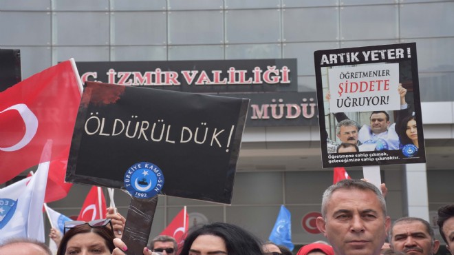 İzmir de öğretmenler şiddete karşı tek yürek oldu!