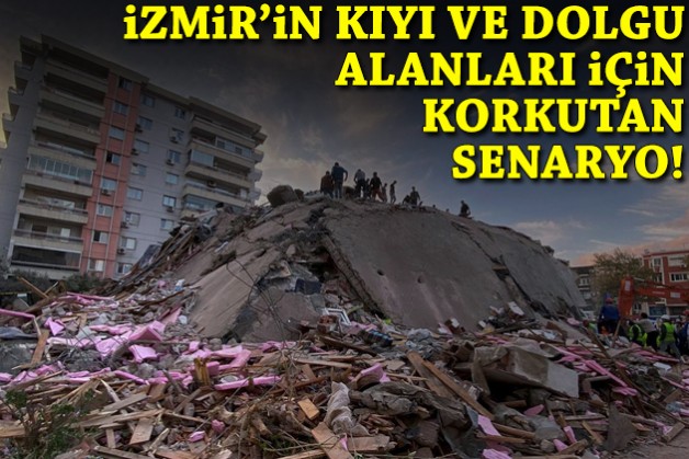 İzmir'in kıyı ve dolgu alanları için korkutan deprem senaryosu!