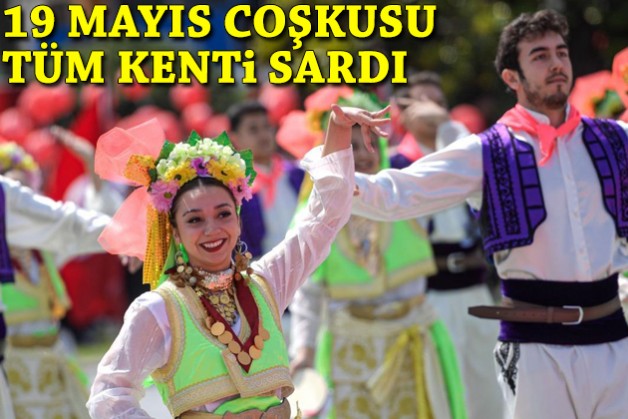 İzmir’de 19 Mayıs coşkusu tüm kenti sardı