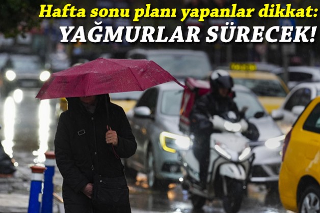 İzmir’de yağmurlu hafta sonu!