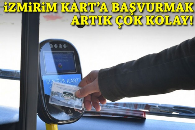 İzmirim Kart’a başvurmak artık çok kolay!