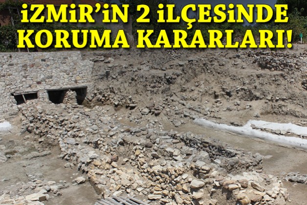 İzmir’in 2 ilçesinde koruma kararları!