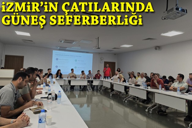 İzmir’in çatılarında güneş seferberliği