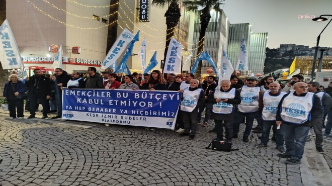 KESK ten İzmir de  bütçe  tepkisi