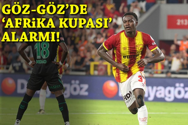 Kadro planlamasını zorlayacak dönem: Göz-Göz'de 'Afrika Kupası' alarmı!