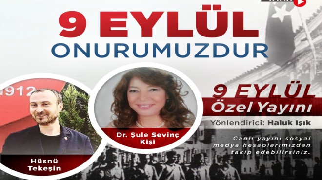 Karşıyaka 9 Eylül Onurumuzdur diyor