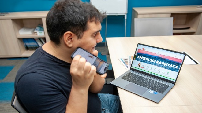 Karşıyaka da yapay zeka ile ‘engelsiz’ internet sitesi