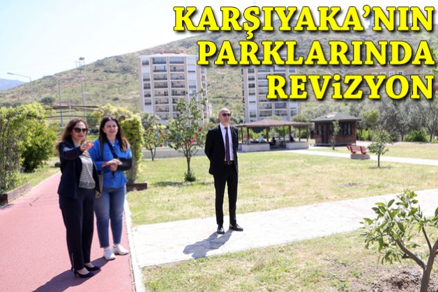 Karşıyaka'nın parklarında revizyon