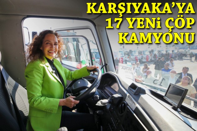 Karşıyaka'ya 17 yeni çöp kamyonu!