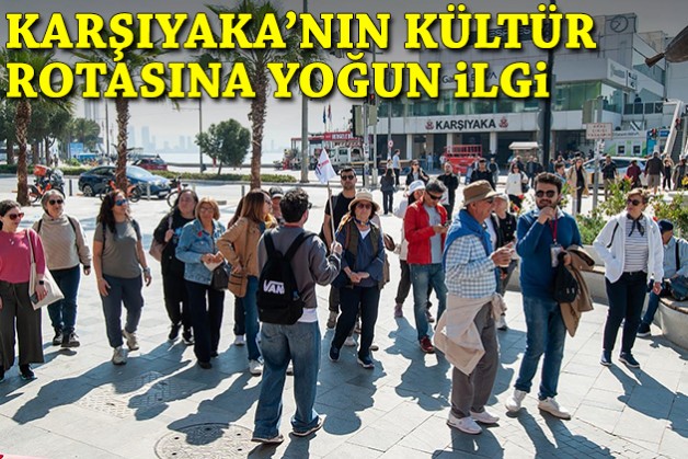 Karşıyaka’nın kültür rotasına yoğun ilgi
