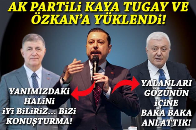 Kaya, Tugay ve Özkan'a yüklendi!