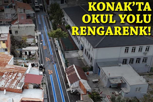 Konak'ta okul yolu rengarenk!